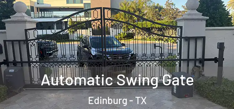 Automatic Swing Gate Edinburg - TX